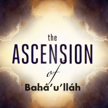 Ascension of Bahau'llah 