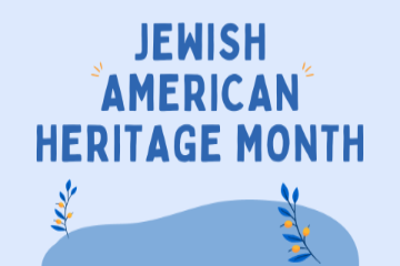 Jewish-American Heritage Month