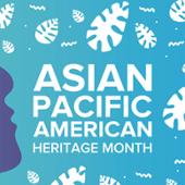 GSEP Celebrates Asian American Pacific Islander Heritage Month